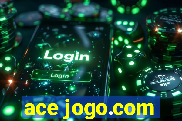 ace jogo.com