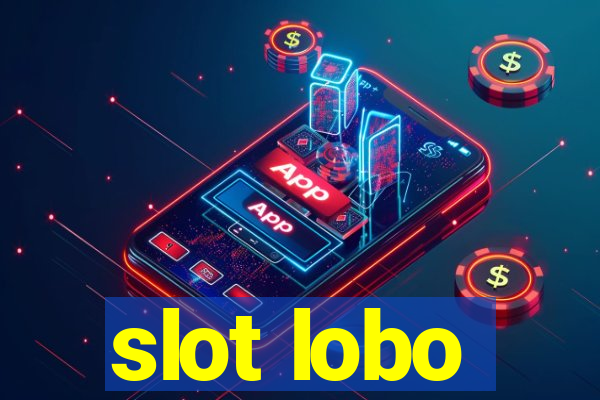 slot lobo