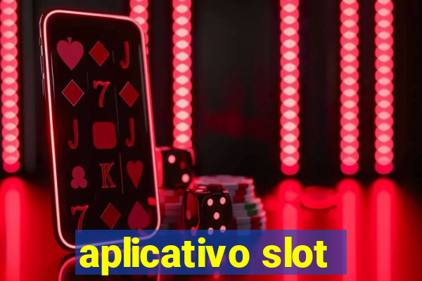 aplicativo slot