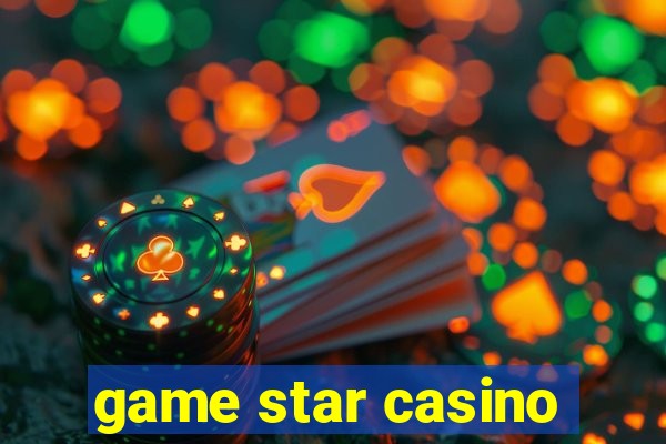 game star casino