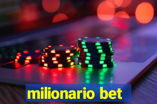 milionario bet