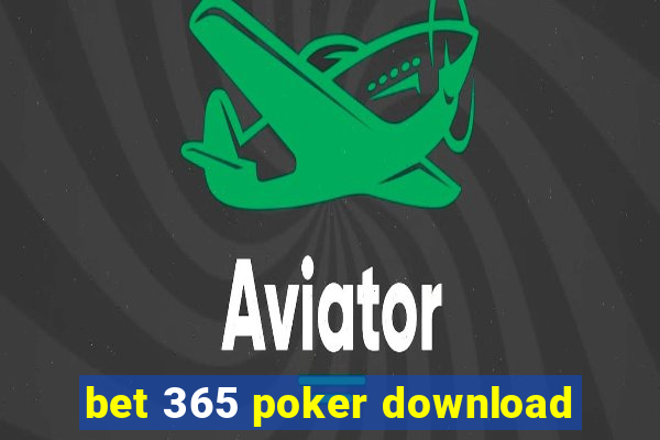 bet 365 poker download