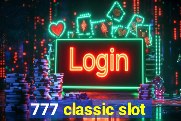 777 classic slot