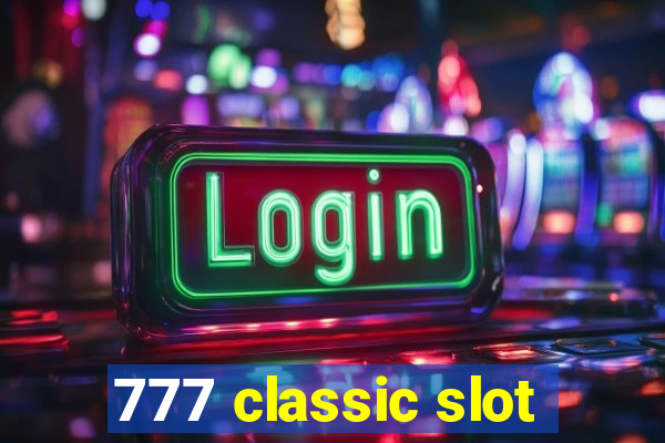 777 classic slot