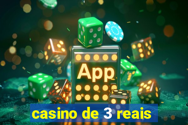 casino de 3 reais