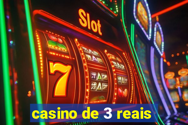 casino de 3 reais