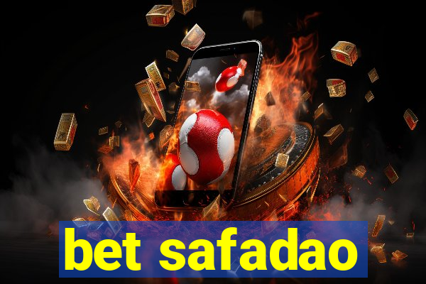 bet safadao