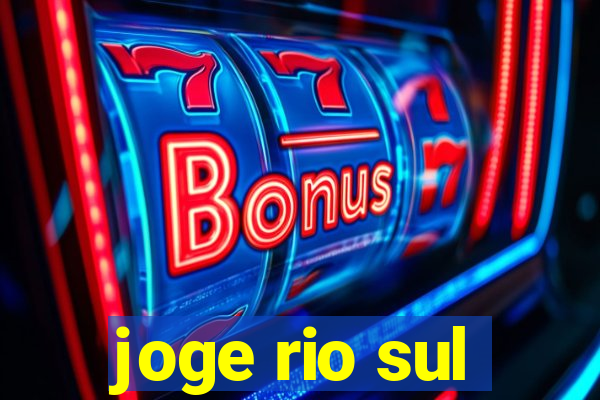 joge rio sul