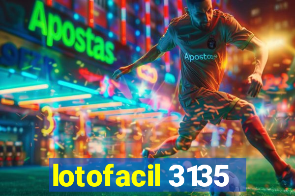 lotofacil 3135