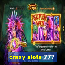 crazy slots 777