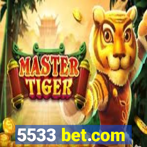 5533 bet.com