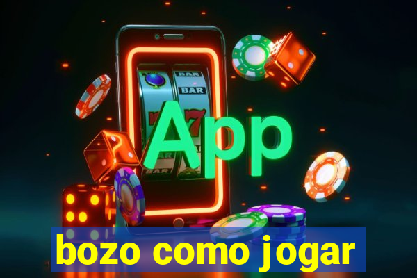 bozo como jogar