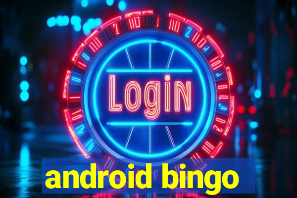 android bingo