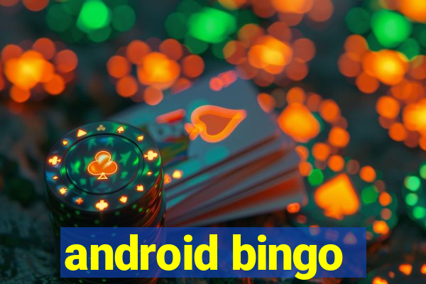 android bingo