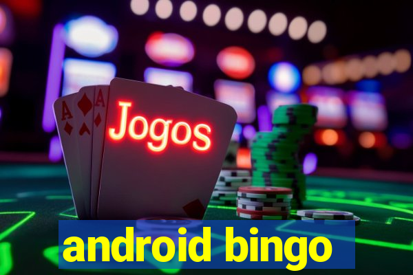 android bingo