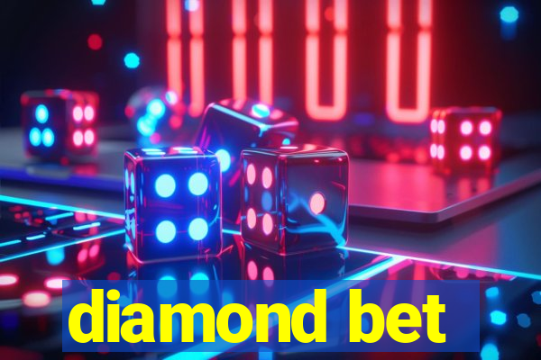 diamond bet