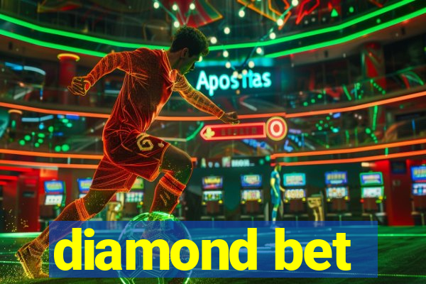 diamond bet