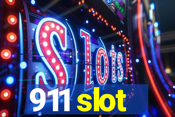 911 slot