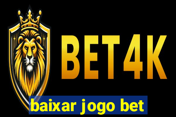 baixar jogo bet