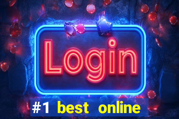 #1 best online casino reviews