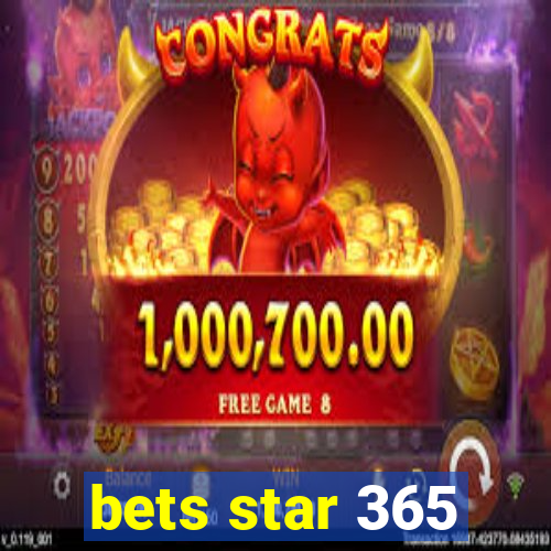 bets star 365