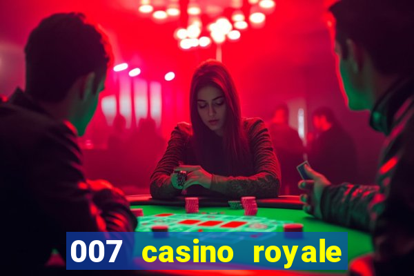 007 casino royale full movie