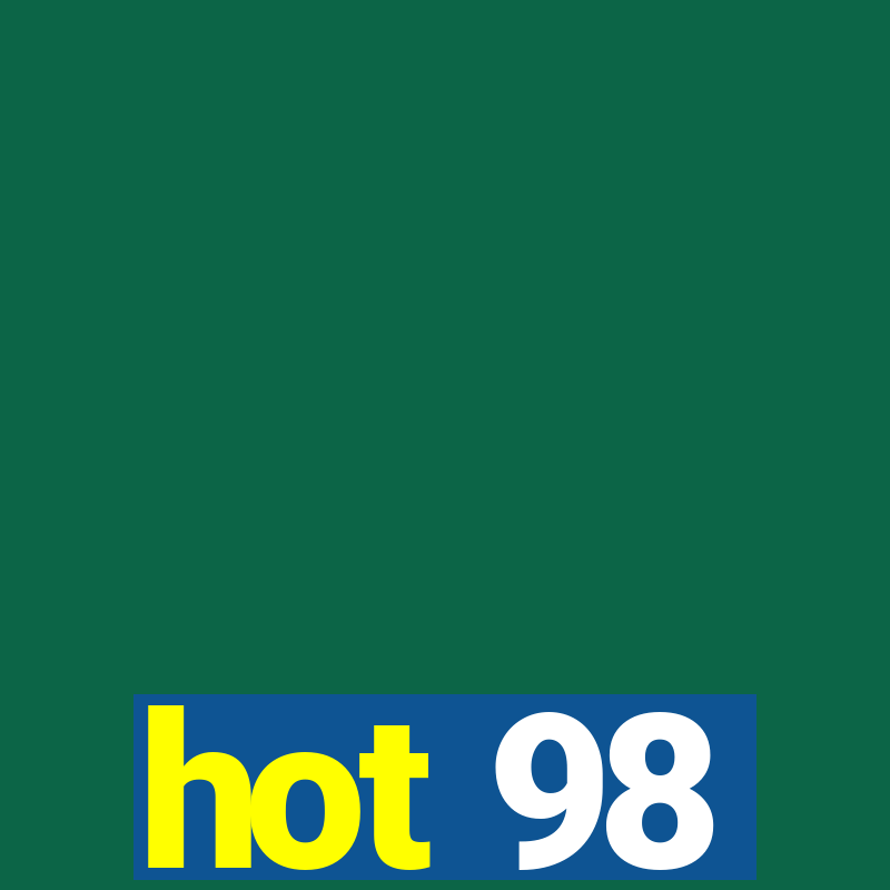 hot 98