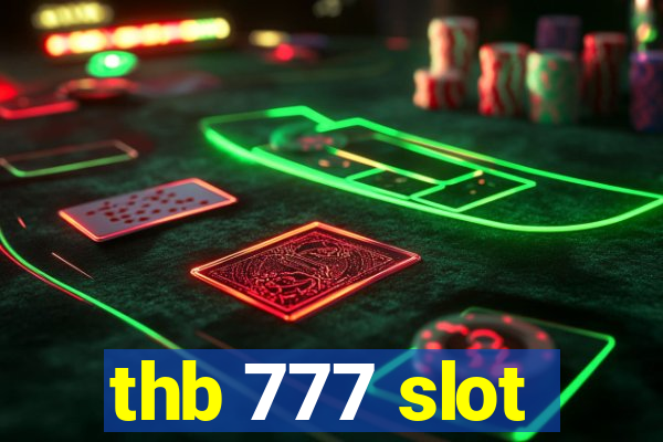 thb 777 slot