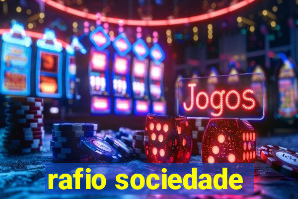 rafio sociedade