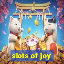 slots of joy