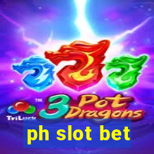 ph slot bet