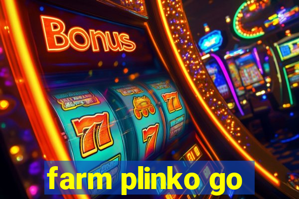 farm plinko go