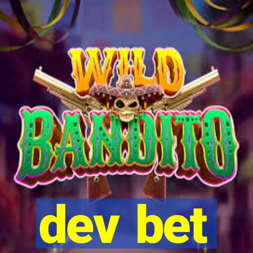 dev bet