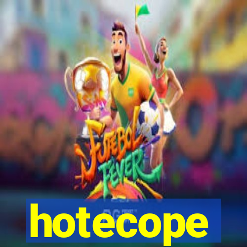 hotecope