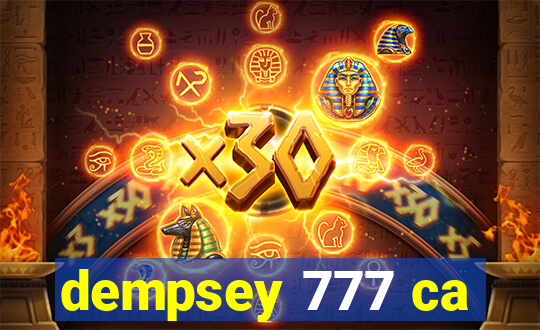 dempsey 777 ca