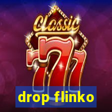 drop flinko