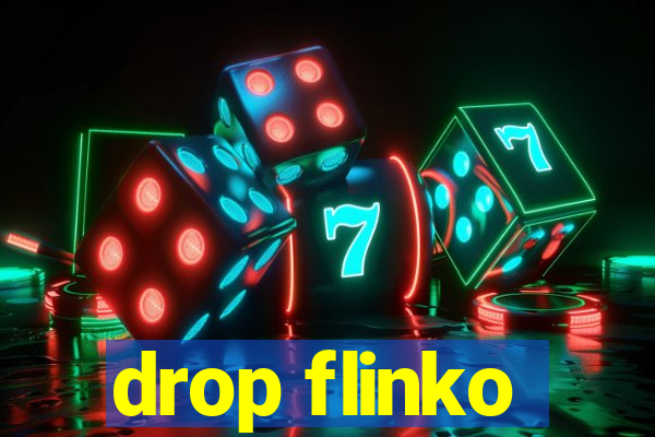 drop flinko