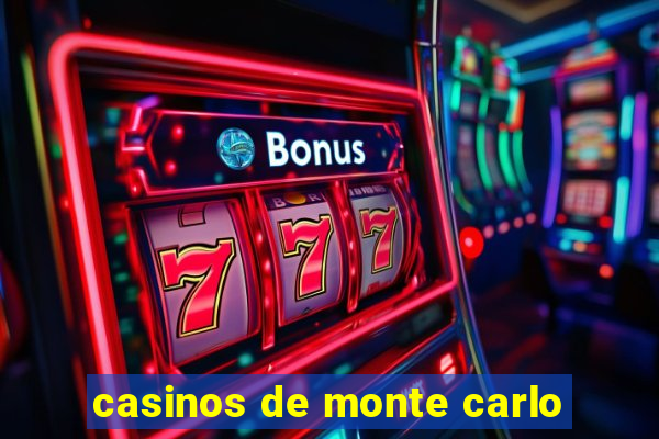 casinos de monte carlo