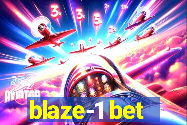 blaze-1 bet