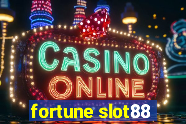 fortune slot88