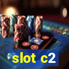 slot c2