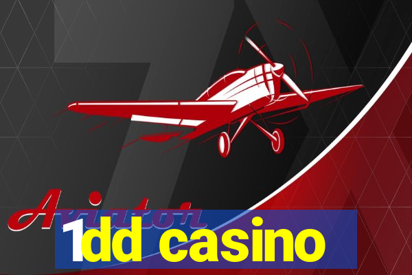 1dd casino