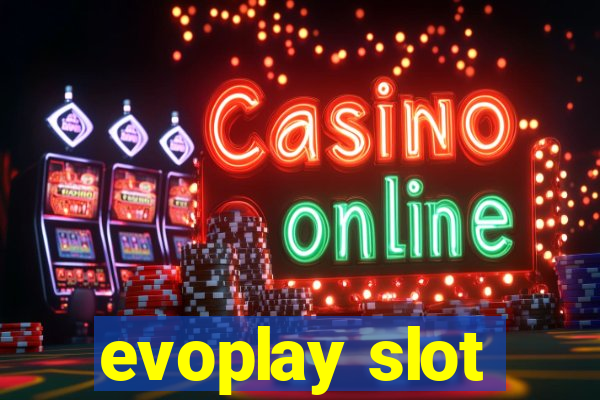 evoplay slot