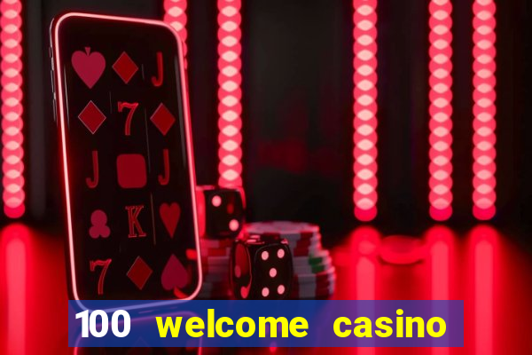 100 welcome casino bonus bovada