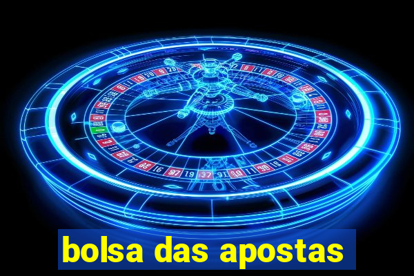 bolsa das apostas