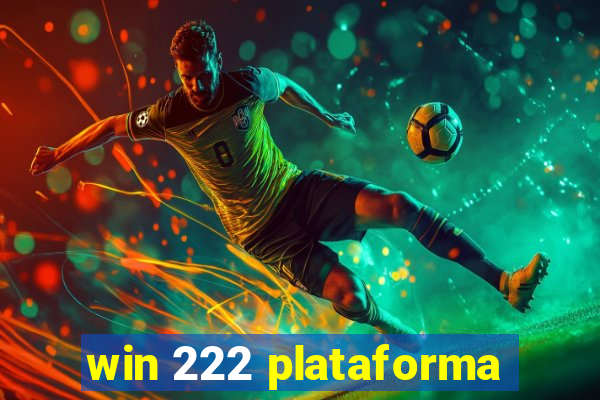 win 222 plataforma