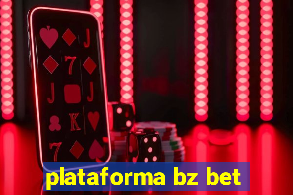 plataforma bz bet