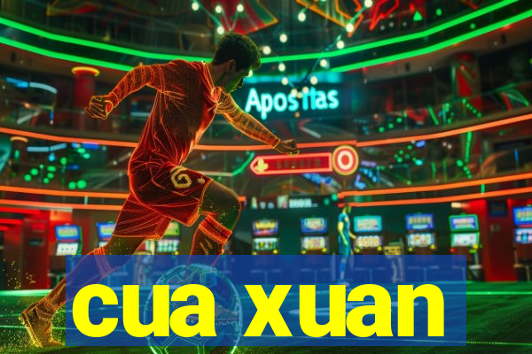 cua xuan