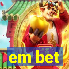 em bet