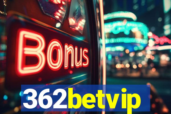 362betvip